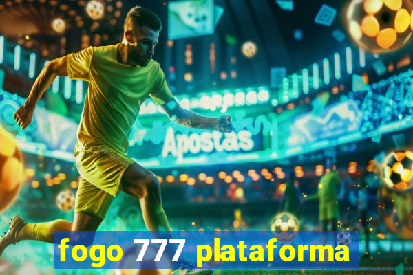 fogo 777 plataforma